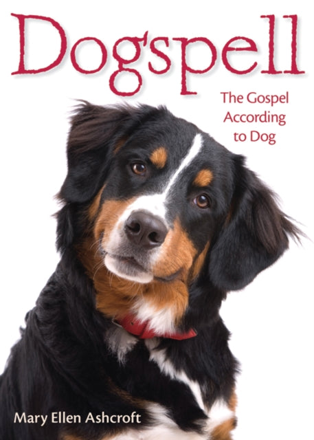 Book cover of: Dogspell. By: Mary Ellen Ashcroft