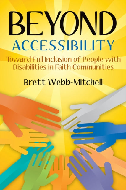 Book cover of: Beyond Accessibility. By: Brett Webb-Mitchell