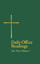 Book cover of: Daily Office Readings Yr.2, Vol.1. By: The Rev Terence L. Wilson