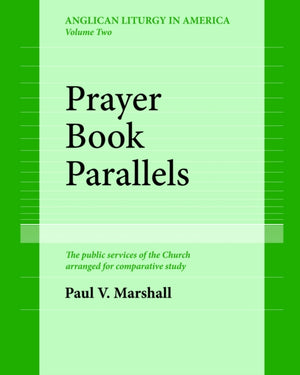 Prayer Book Parallels Volume II