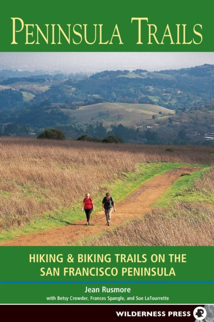 Book cover of: Peninsula Trails. By: Jean Rusmore