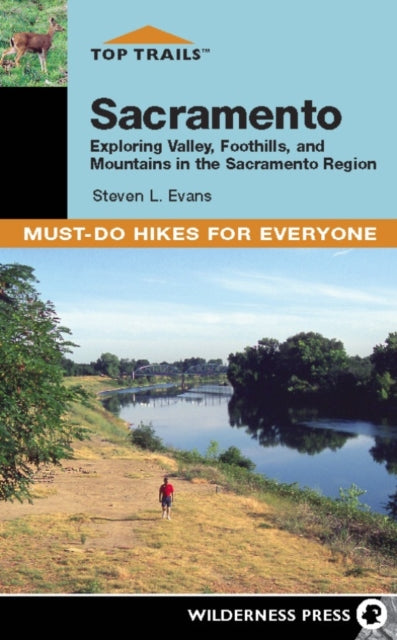 Book cover of: Top Trails: Sacramento. By: Steve Evans, Steven L. Evans