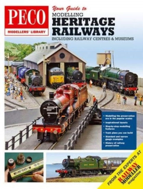 Book cover of: Your Guide to Modelling Heritage Railways