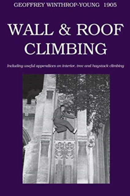 Book cover of: Wall and Roof Climbing