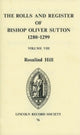 Book cover of: Rolls and Register of Bishop Oliver Sutton 1280-1299 [VIII]. By: Rosalind M.T. Hill