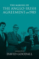 Book cover of: Making of the Anglo-Irish Agreement of 1985. By: Frank Sheridan