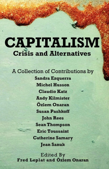 Book cover of: Capitalism - Crises and Alternatives. By: Sandra Ezquerra