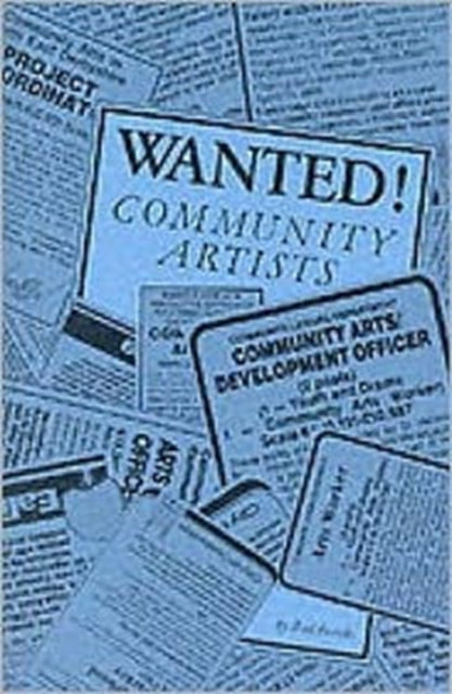 Book cover of: Wanted! Community Artists. By: Rod Brooks