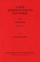 New Introduction to Old Norse, Part 1: Grammar 9780903521741 Barnes, Michael P.