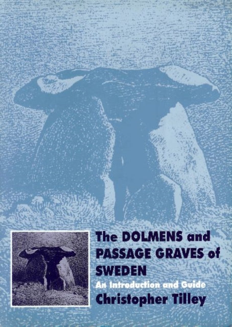 Book cover of: Dolmens and Passage Graves of Sweden