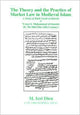 Book cover of: Theory and Practice of Market Law in Medieval Islam
