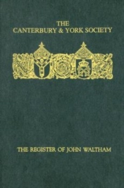 Book cover of: Register of John Waltham, Bishop of Salisbury 1388-1395. By: T.C.B. Timmins