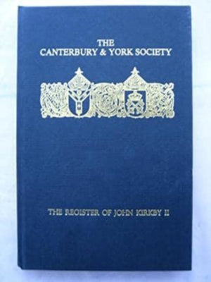 Register of John Kirkby, Bishop of Carlisle, 1332-1352, II