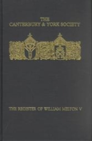 Register of William Melton, Archbishop of York, 1317-1340, V