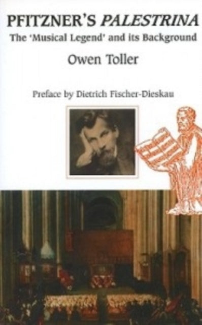 Book cover of: Pfitzner's Palestrina. By: Owen Toller