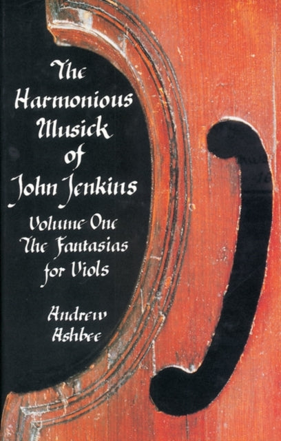 Book cover of: Harmonious Musick of John Jenkins: I. By: Andrew Ashbee