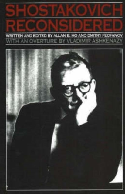 Book cover of: Shostakovich Reconsidered. By: Allan B. Ho