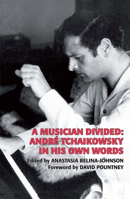 Book cover of: Musician Divided. By: André Tchaikowsky