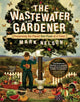 Book cover of: Wastewater Gardener