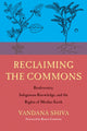 Book cover of: Reclaiming the Commons. By: Vandana Shiva