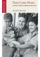Book cover of: Three Came Home. By: Agnes Newton Keith