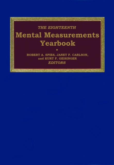 The Eighteenth Mental Measurements Yearbook