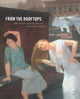 Book cover of: From the Rooftops. By: Adam Thomas