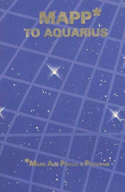 Book cover of: Mapp* to Aquarius. By: Yolanda Nada