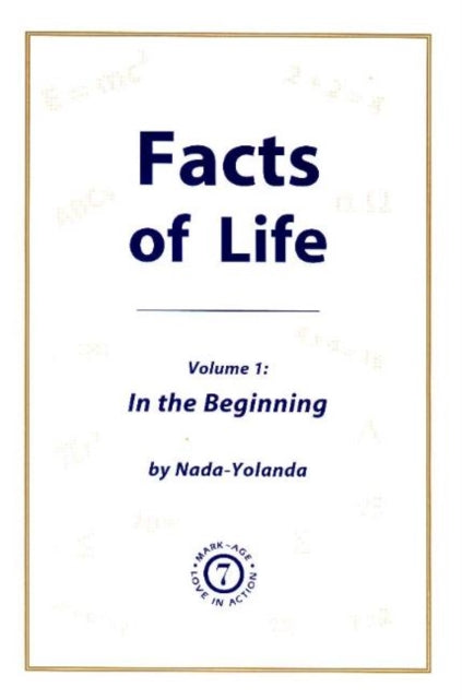 Book cover of: Facts of Life, Volume 1