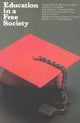 Book cover of: Education in a Free Society. By: Anne Husted Burleigh