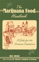 Book cover of: Marijuana Food Handbook. By: Bill Drake