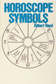 Book cover of: Horoscope Symbols. By: Robert Hand