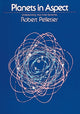 Book cover of: Planets in Aspect. By: Robert Pelletier