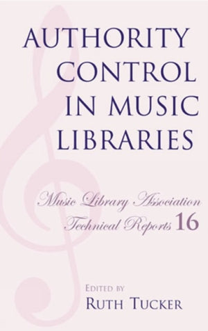 Authority Control in Music Libraries