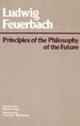 Book cover of: Principles of the Philosophy of the Future