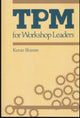 Book cover of: TPM for Workshop Leaders