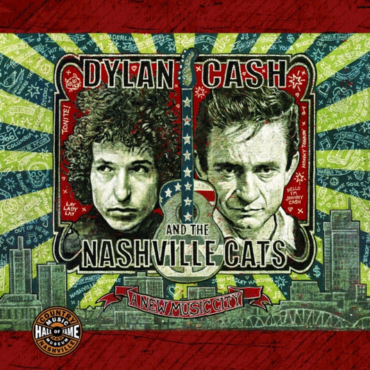 Book cover of: Dylan, Cash, and the Nashville Cats. By: Country Music Hall of Fame