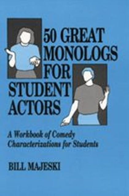 Book cover of: 50 Great Monologs for Student Actors