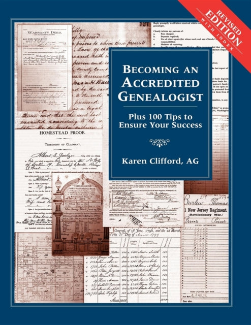 Book cover of: Becoming an Accredited Genealogist