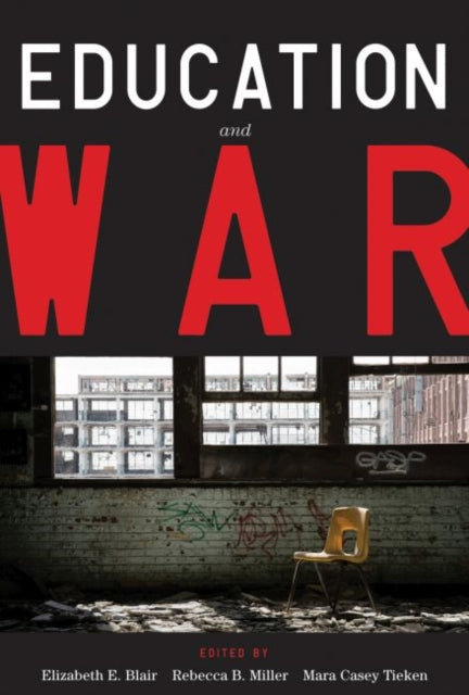 Book cover of: Education and War. By: Elizabeth E. Blair