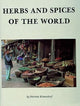 Book cover of: Herbs and Spices of the World