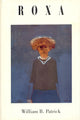 Book cover of: Roxa. By: William B. Patrick