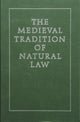Book cover of: Medieval Tradition of Natural Law