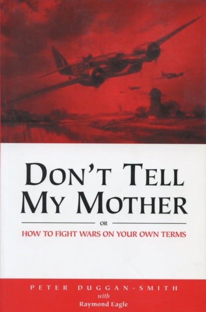 Book cover of: Don't Tell My Mother. By: Ealge Duggan-Smith