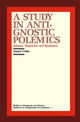 Book cover of: Study in Anti-Gnostic Polemics