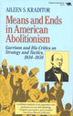 Book cover of: Means and Ends in American Abolitionism