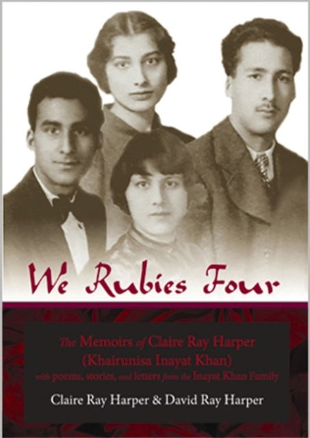 Book cover of: We Rubies Four. By: Claire Ray Harper