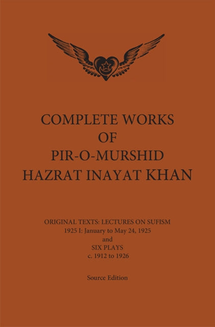 Book cover of: Complete Works of Pir-O-Murshid Hazrat Inayat Khan 1925 1