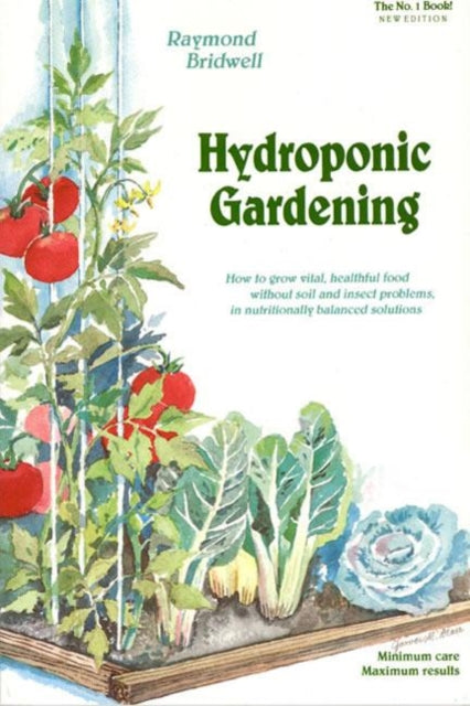 Book cover of: Hydroponic Gardening. By: Raymond Bridwell