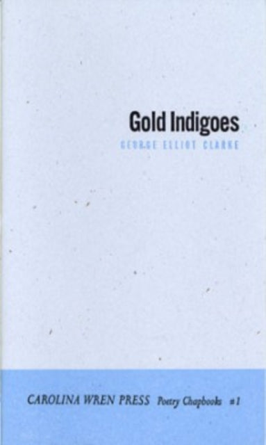 Book cover of: Gold Indigoes